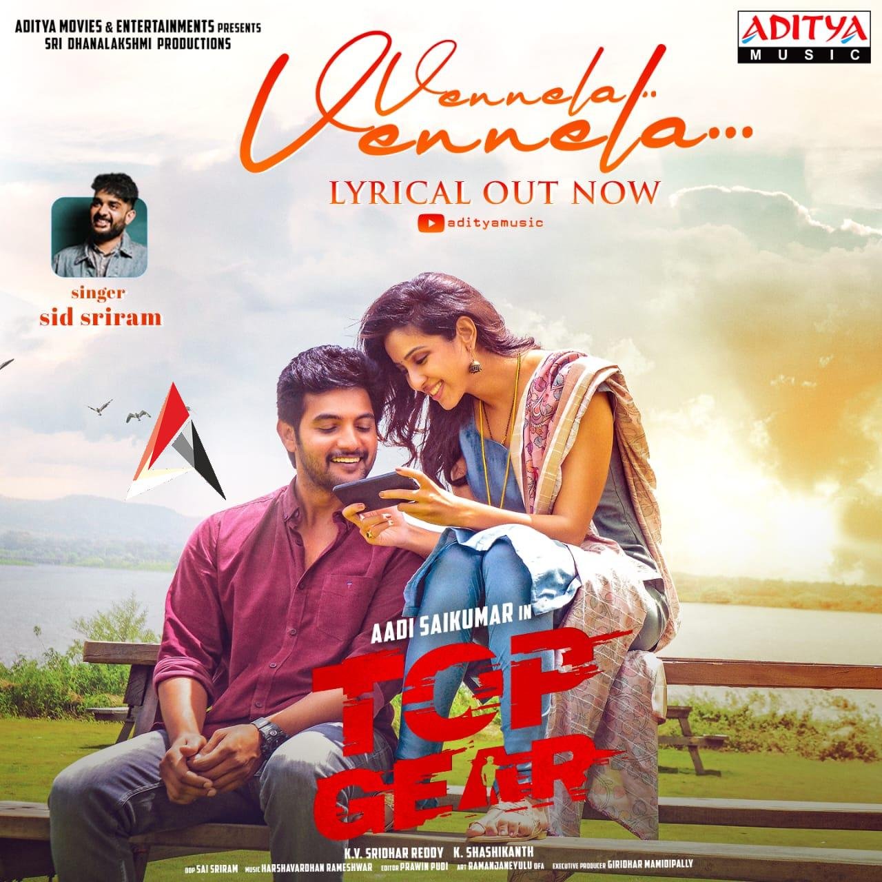 ఆది సాయి కుమార్ టాప్ గేర్ నుంచి సిద్ శ్రీరామ్ మ్యాజికల్ మెలోడీ ‘వెన్నెల వెన్నెల’ సాంగ్ రిలీజ్